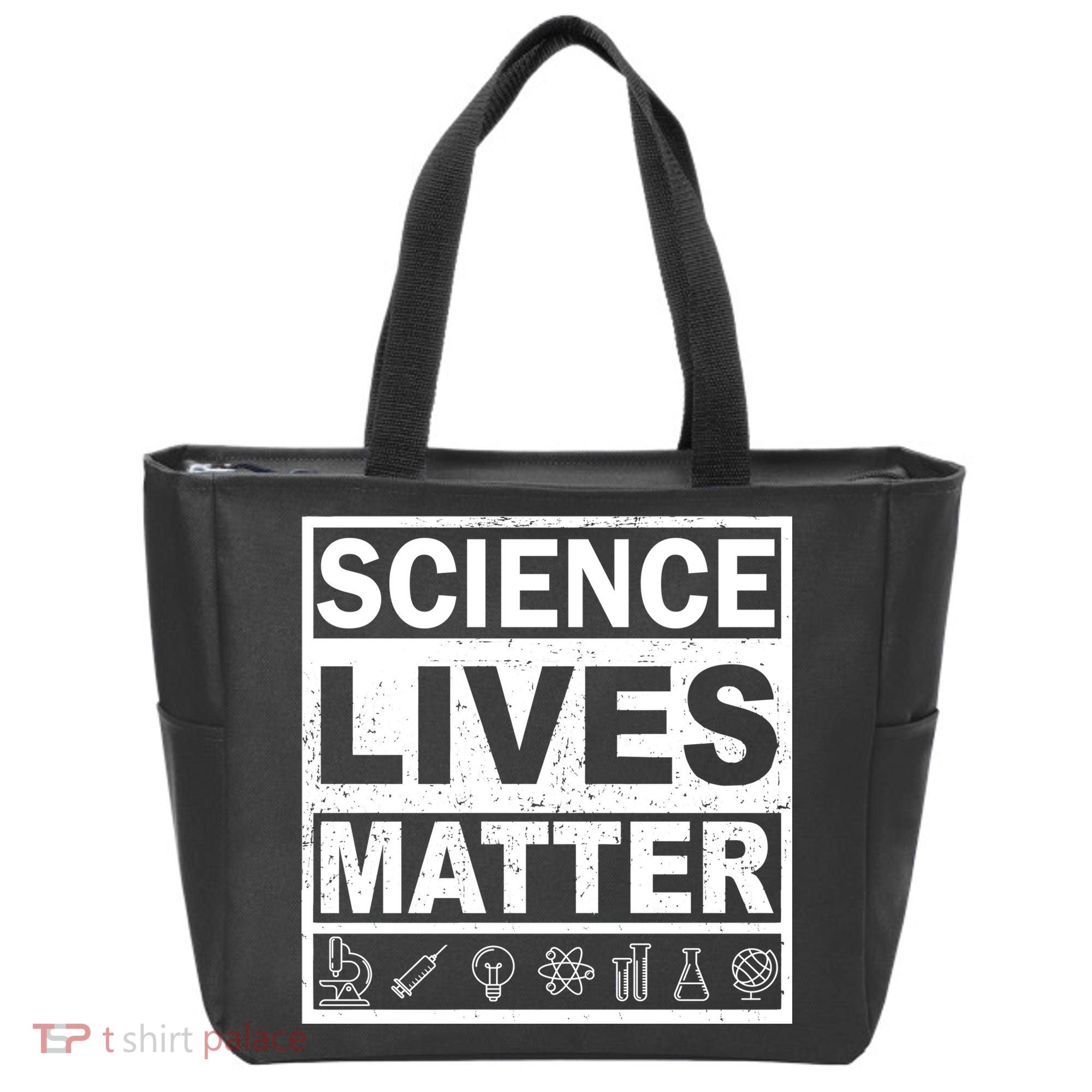 Science Lives Matter Tote Bag