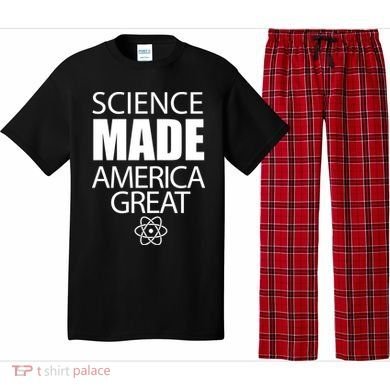 Science Made America Great Pajama Set