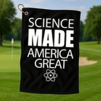 Science Made America Great Golf Towel thumb 1