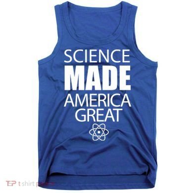 Science Made America Great Tank Top