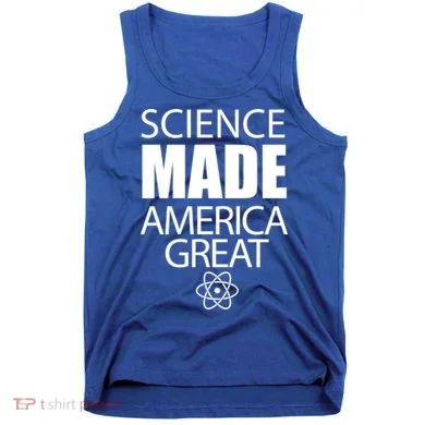 Science Made America Great Tank Top