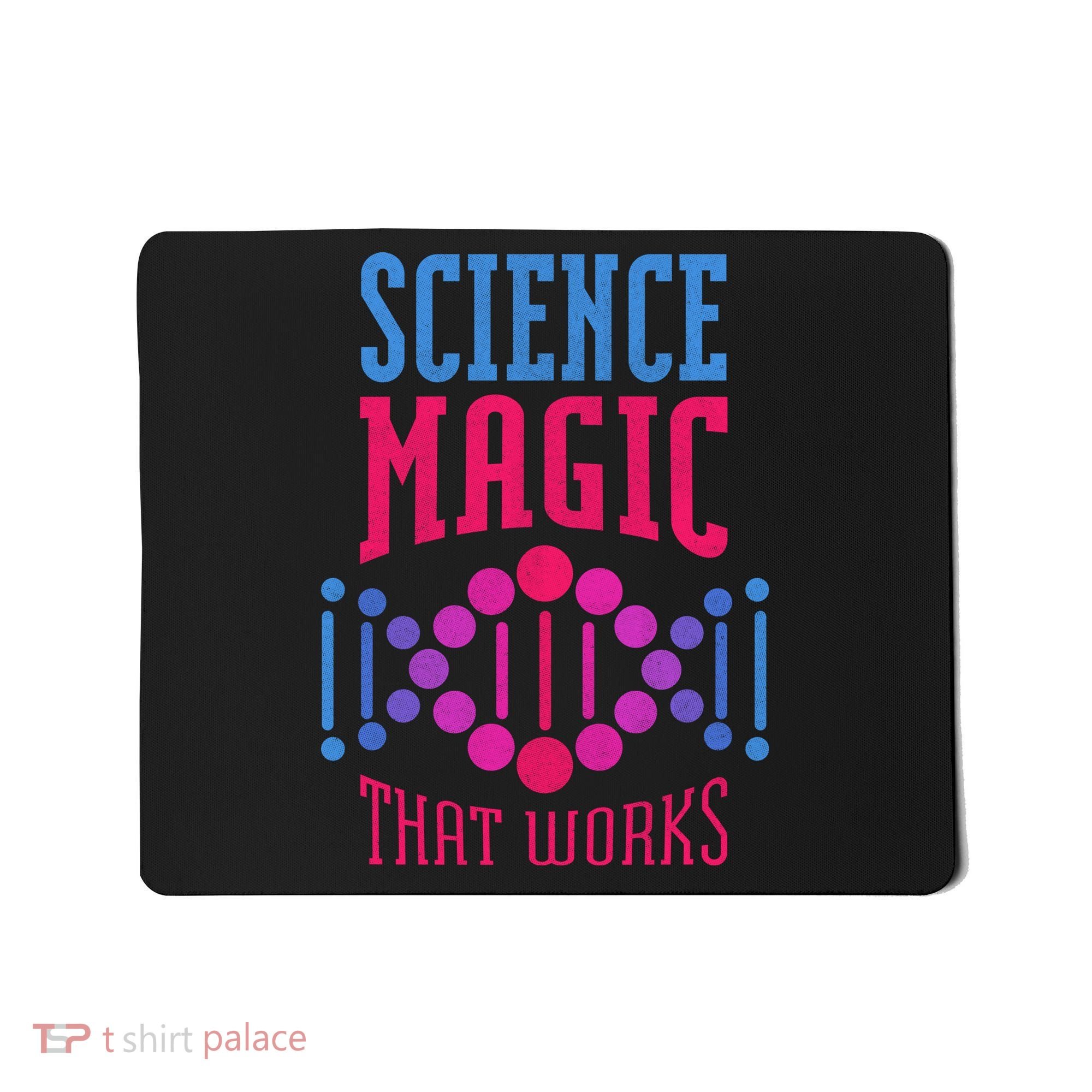 Science Magic That Works Mousepad