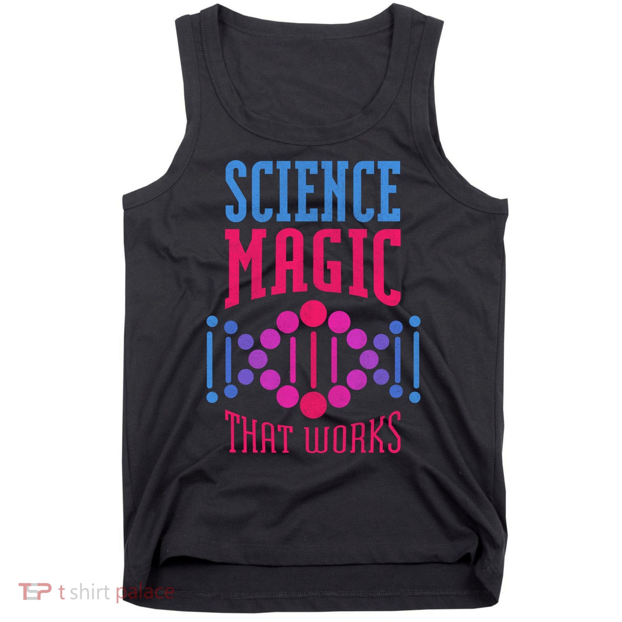 Science Magic That Works Tank Top