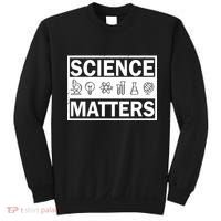 Science Matters Funny Sweatshirt thumb 0