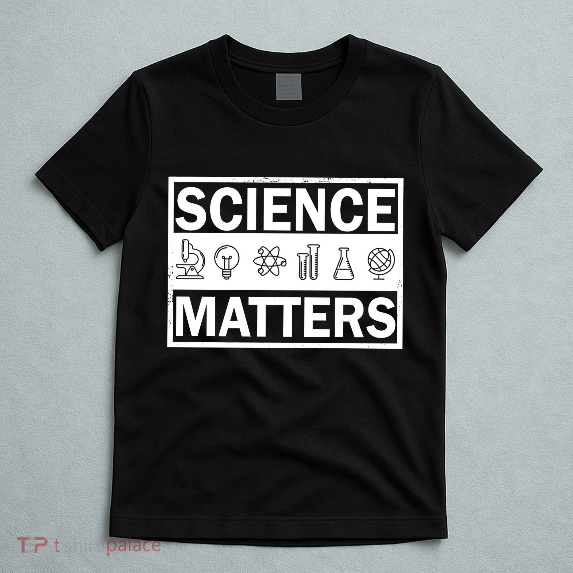 Science Matters Funny T-Shirt