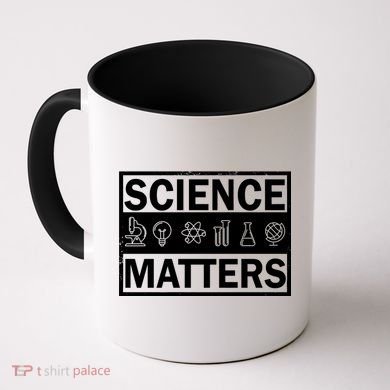 Science Matters Funny Coffee Mug