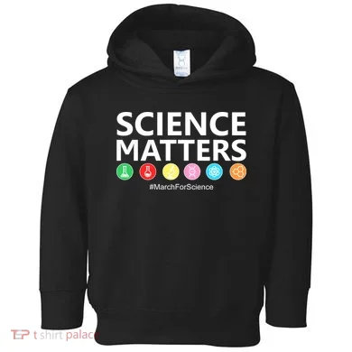 Science Matters March For Science Toddler Hoodie