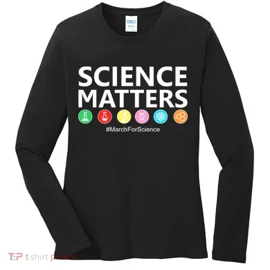 Science Matters March For Science Women's Long Sleeve Shirt