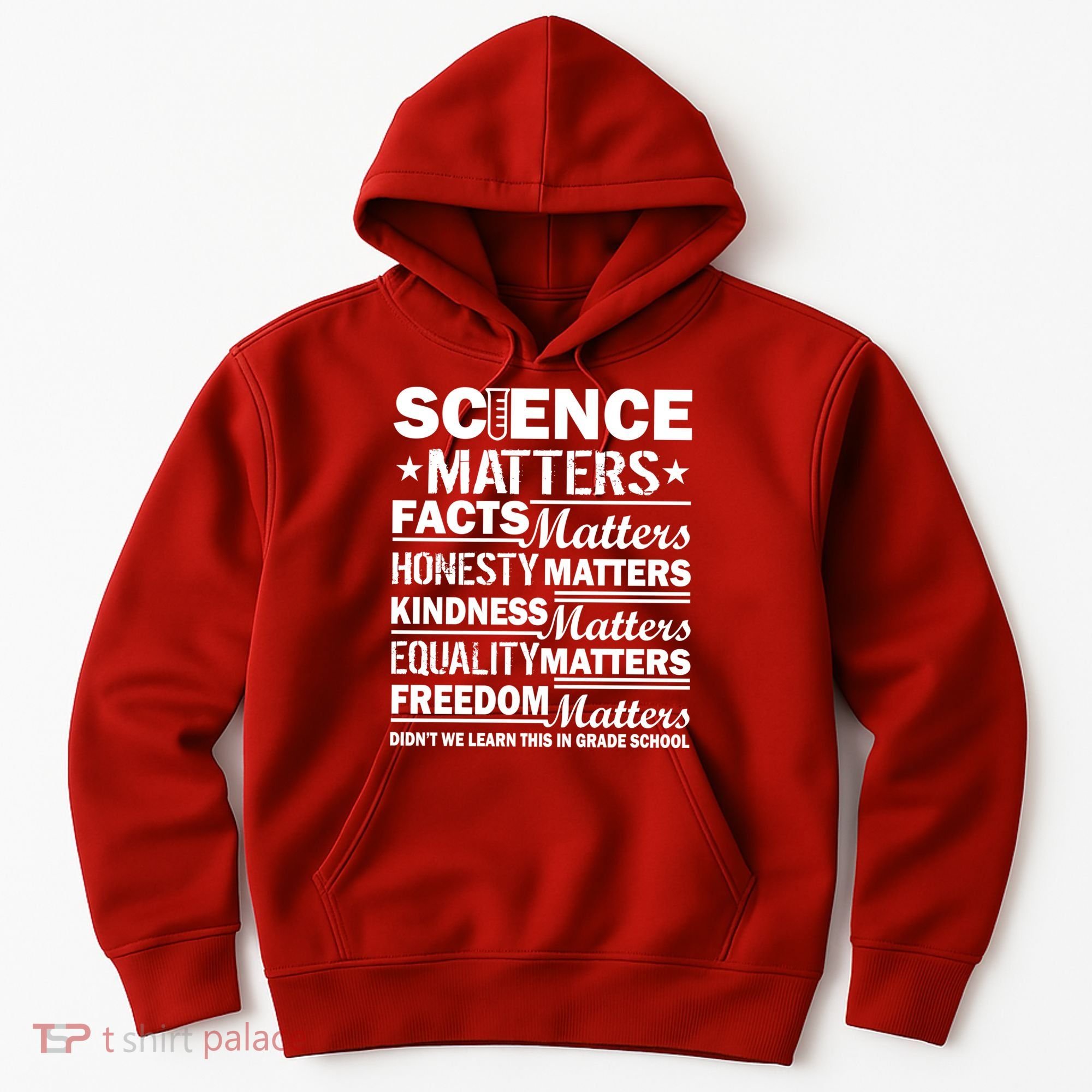 Science Matters Quote March For Science Hoodie
