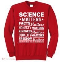 Science Matters Quote March For Science Sweatshirt thumb 0