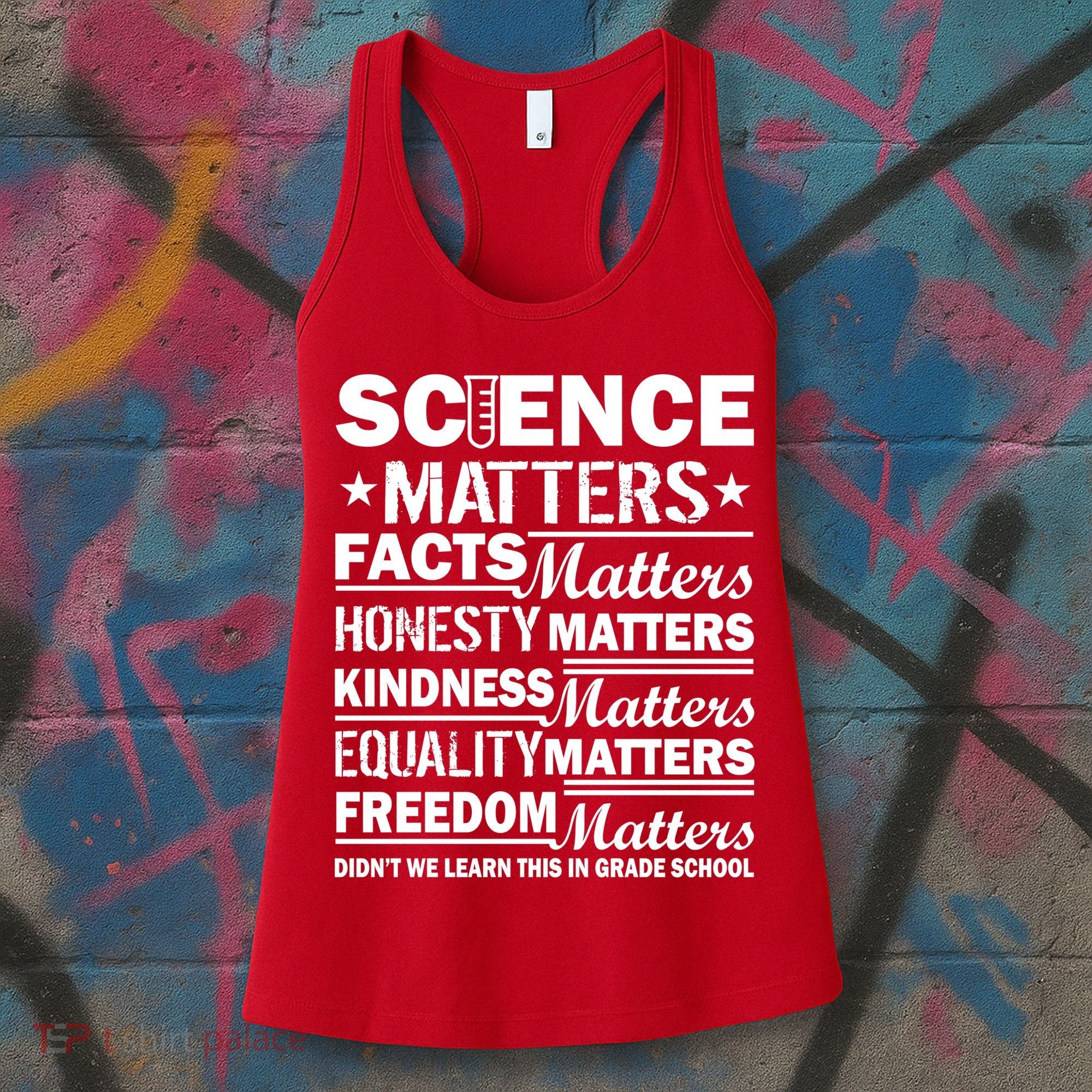 Science Matters Quote March For Science Women's Tank Top