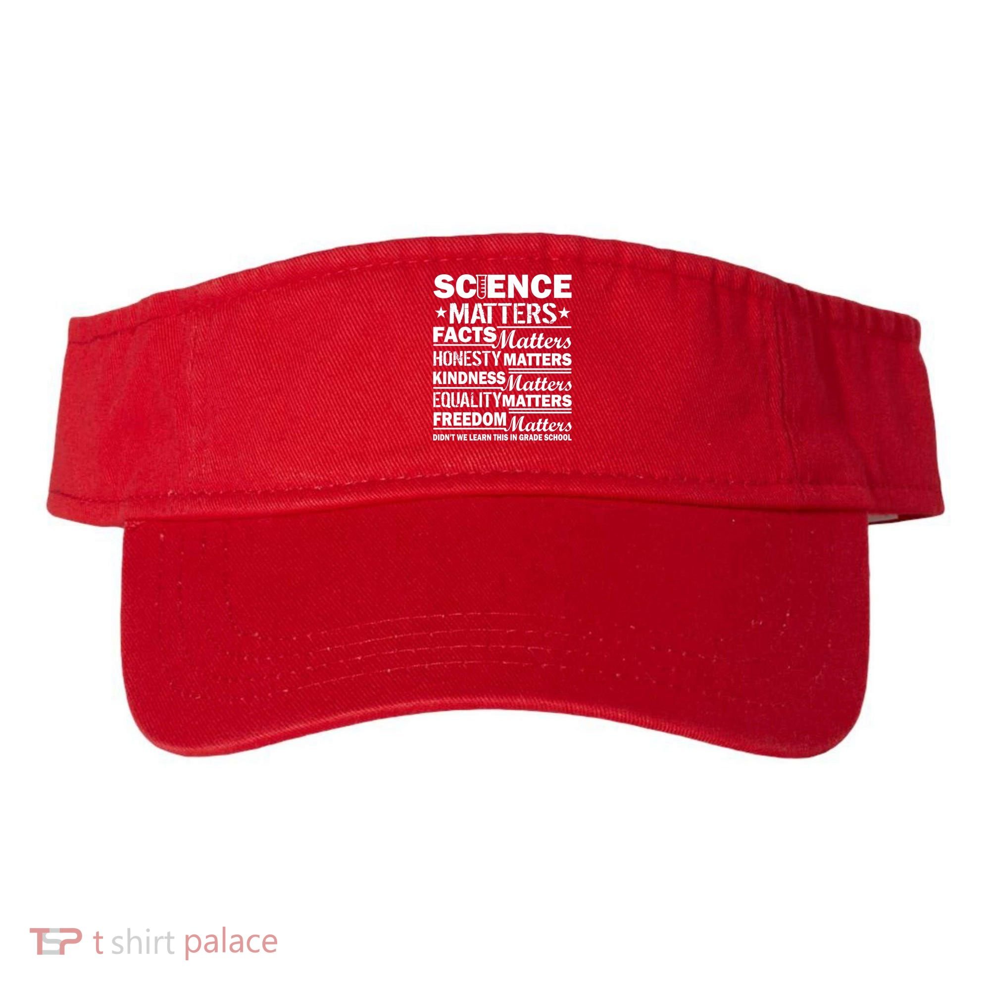 Science Matters Quote March For Science Visor
