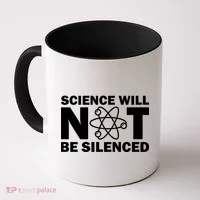Science Will Not Be Silenced Coffee Mug thumb 0