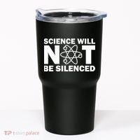 Science Will Not Be Silenced Tumbler thumb 0