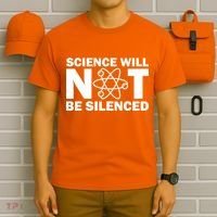 Science Will Not Be Silenced T-Shirt thumb 6