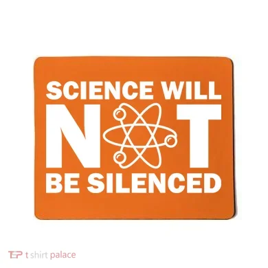 Science Will Not Be Silenced Mousepad