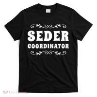 Seder Coordinator Jewish Funny Passover Leader Matzah Matzo T-Shirt thumb 0