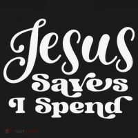 Sassy Christian Jesus Saying - Jesus Saves I Spend Visor thumb 3