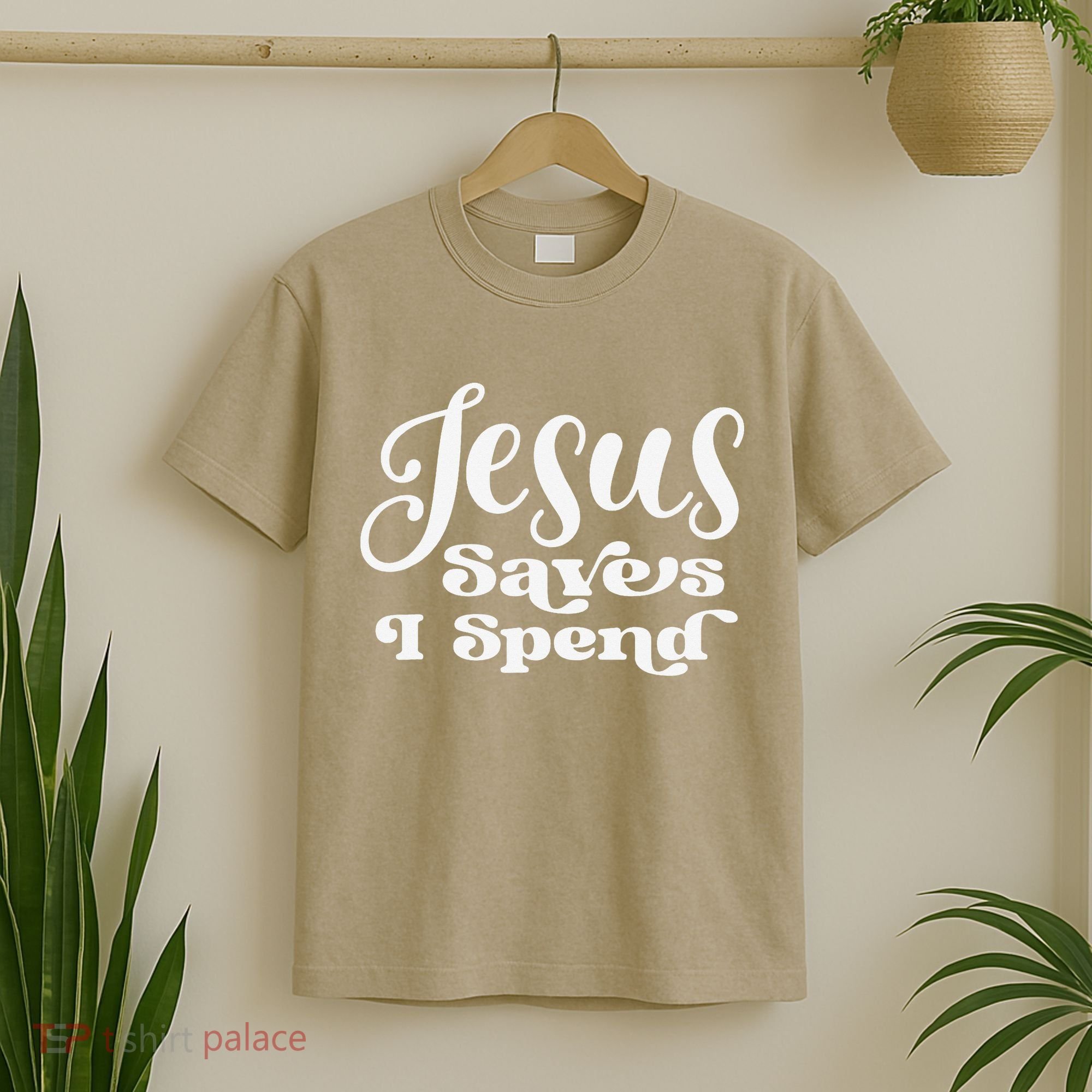 Sassy Christian Jesus Saying - Jesus Saves I Spend T-Shirt