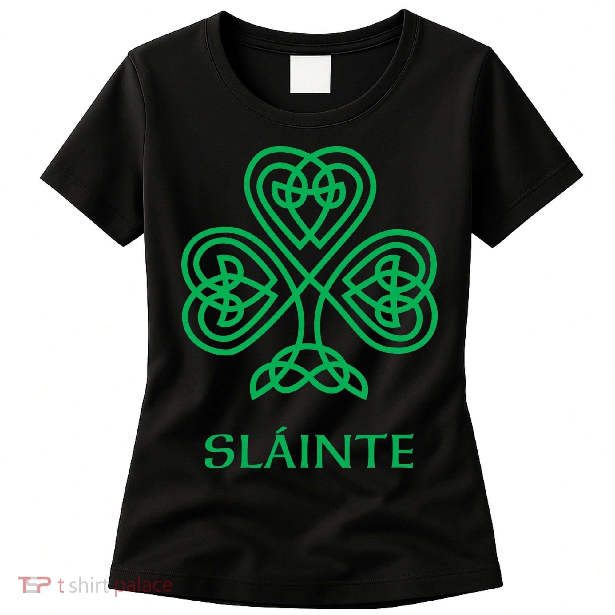 Slainte Celtic Knot Irish Shamrock Women's T-Shirt