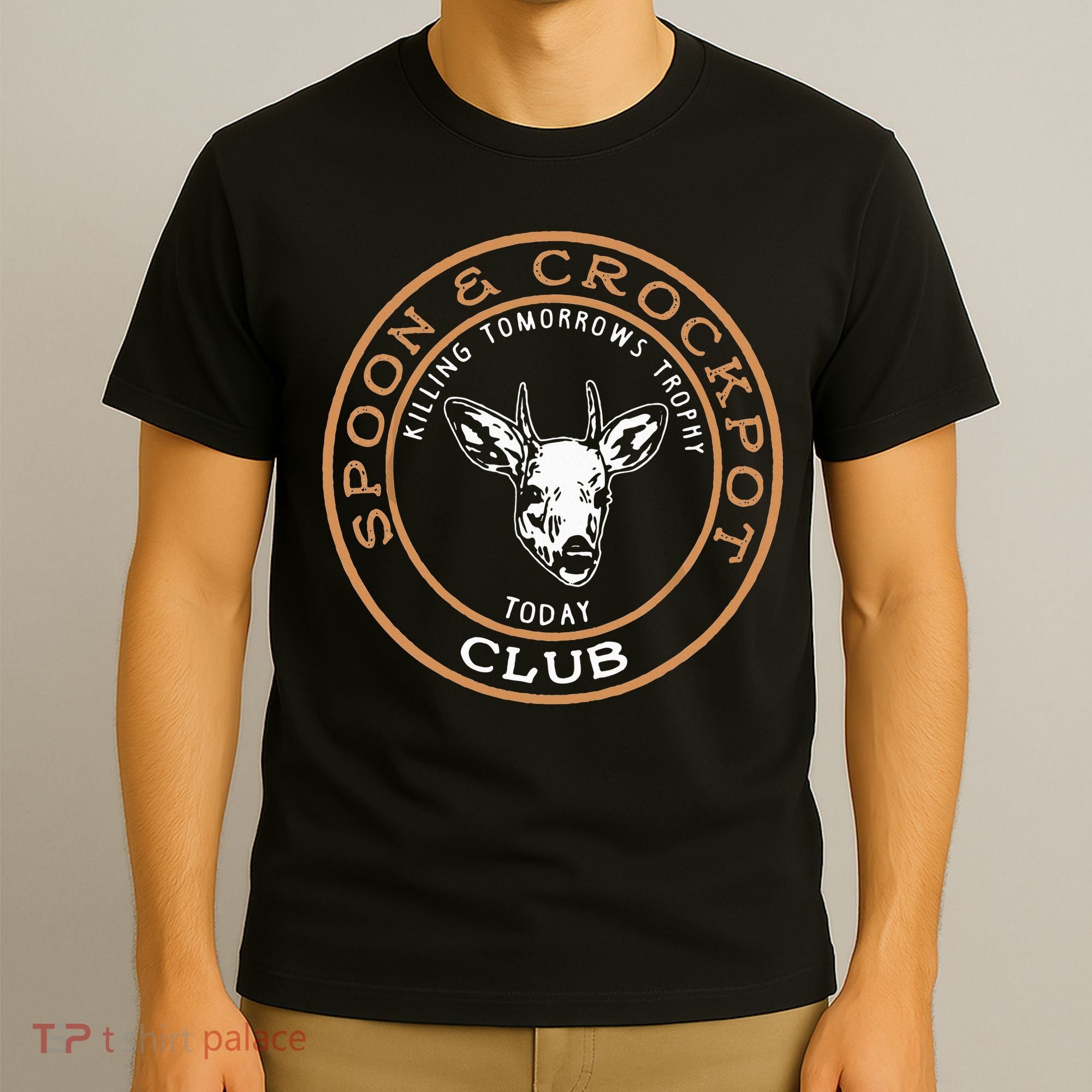 Spoon & Crockpot Killing Tomorrows Trophy Today Club T-Shirt