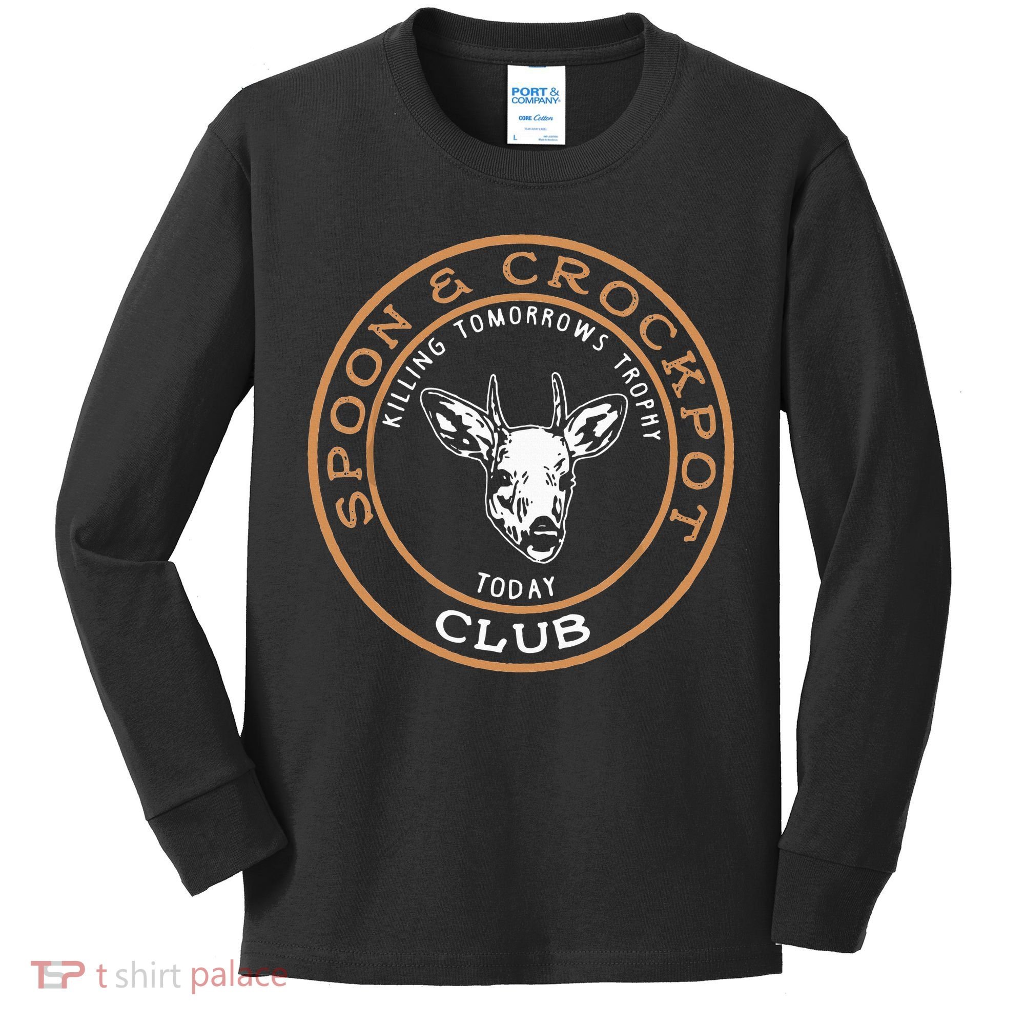 Spoon & Crockpot Killing Tomorrows Trophy Today Club Kids Long Sleeve Shirt