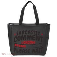 Sarcastic Comment Loading Please Wait Funny Tote Bag thumb 0
