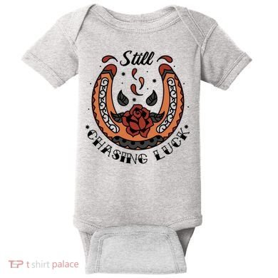 Still Chasing Luck Horseshoe Baby Bodysuit
