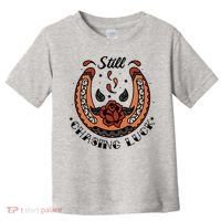 Still Chasing Luck Horseshoe Toddler T-Shirt thumb 0