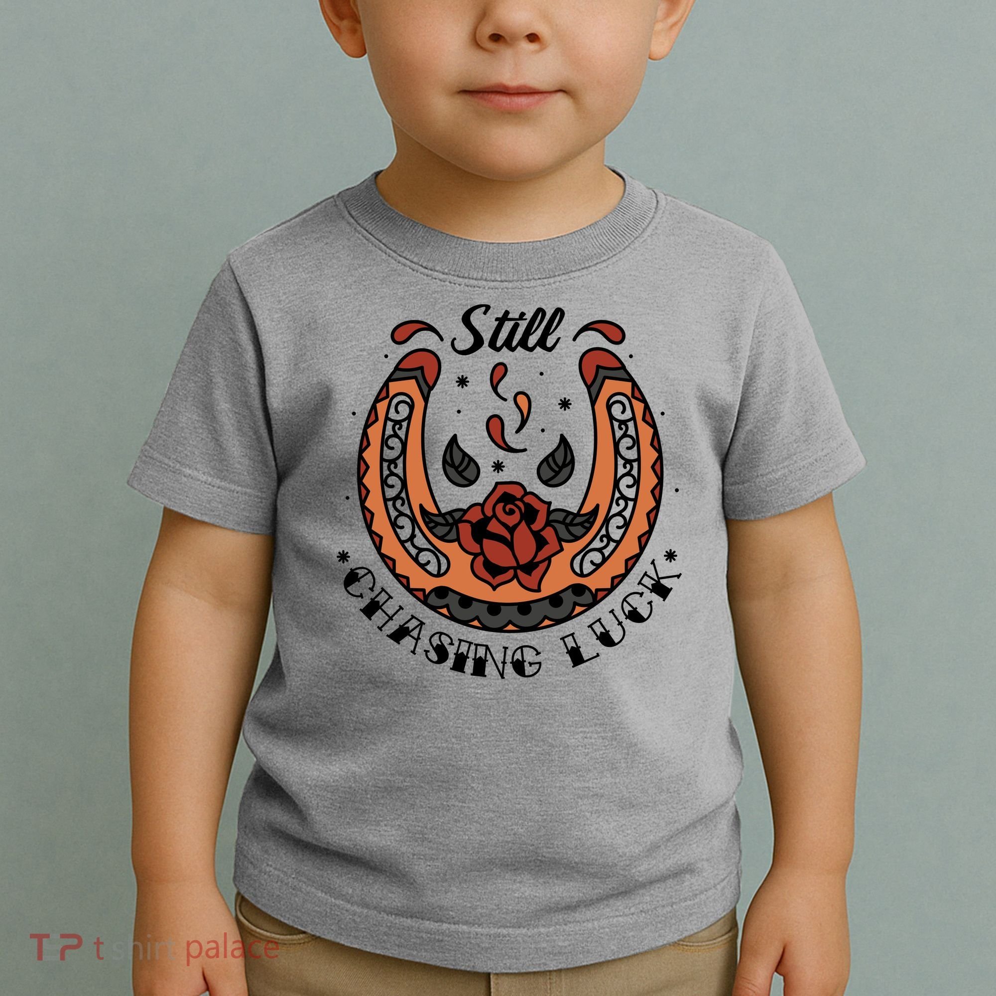 Still Chasing Luck Horseshoe Toddler T-Shirt