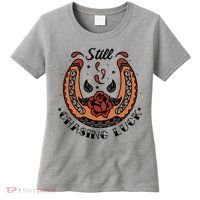Still Chasing Luck Horseshoe Women's T-Shirt thumb 0