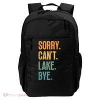 Sorry Cant Lake Bye Funny Sailing And Fishing Enthusiasts Backpack thumb 0