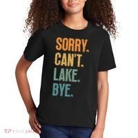 Sorry Cant Lake Bye Funny Sailing And Fishing Enthusiasts Kids T-Shirt thumb 2