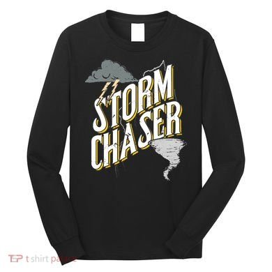 Storm Chaser Lightning | Tornado Hurricane | Storm Chasing Long Sleeve Shirt