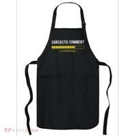 Sarcastic Comment Loading Please Wait Funny Sarcasm Humor Apron thumb 0