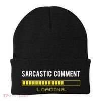 Sarcastic Comment Loading Please Wait Funny Sarcasm Humor Beanie thumb 0