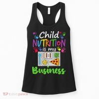 School Cafeteria Lunch Lady Child Nutrition Is My Business Women's Tank Top thumb 0
