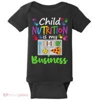 School Cafeteria Lunch Lady Child Nutrition Is My Business Baby Bodysuit thumb 0