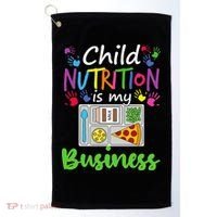 School Cafeteria Lunch Lady Child Nutrition Is My Business Golf Towel thumb 0