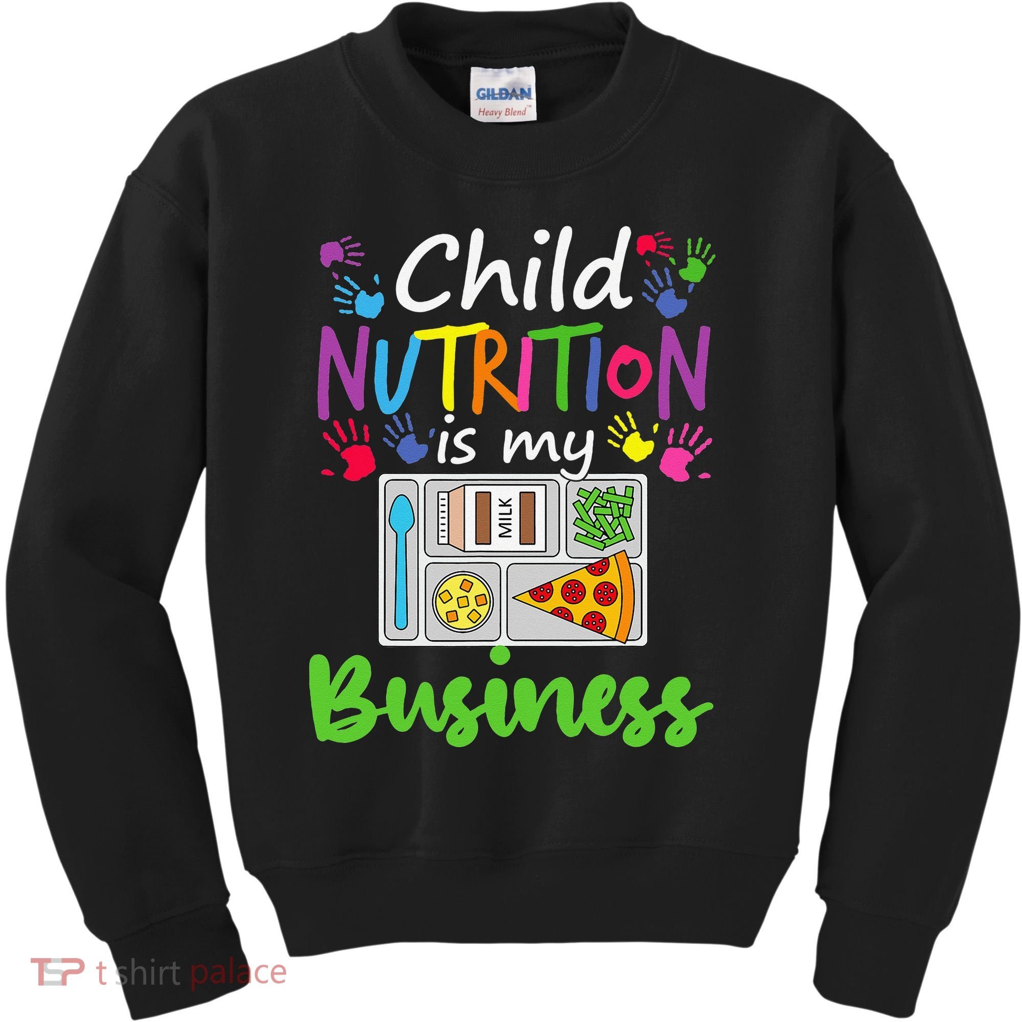 School Cafeteria Lunch Lady Child Nutrition Is My Business Kids Sweatshirt