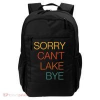 Sorry Can't Lake Bye. Funny Lake Mom Life Backpack thumb 0
