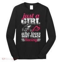 Sprint Car Lover Just A Girl Who Loves Dirt Track Racing Long Sleeve Shirt thumb 0