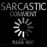 Sarcastic Comment Loading Please Wait Women's Tank Top thumb 5