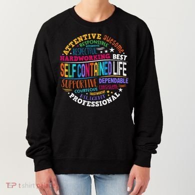 Self Contained Life Teacher Appreciation Week Back To School Women's Sweatshirt