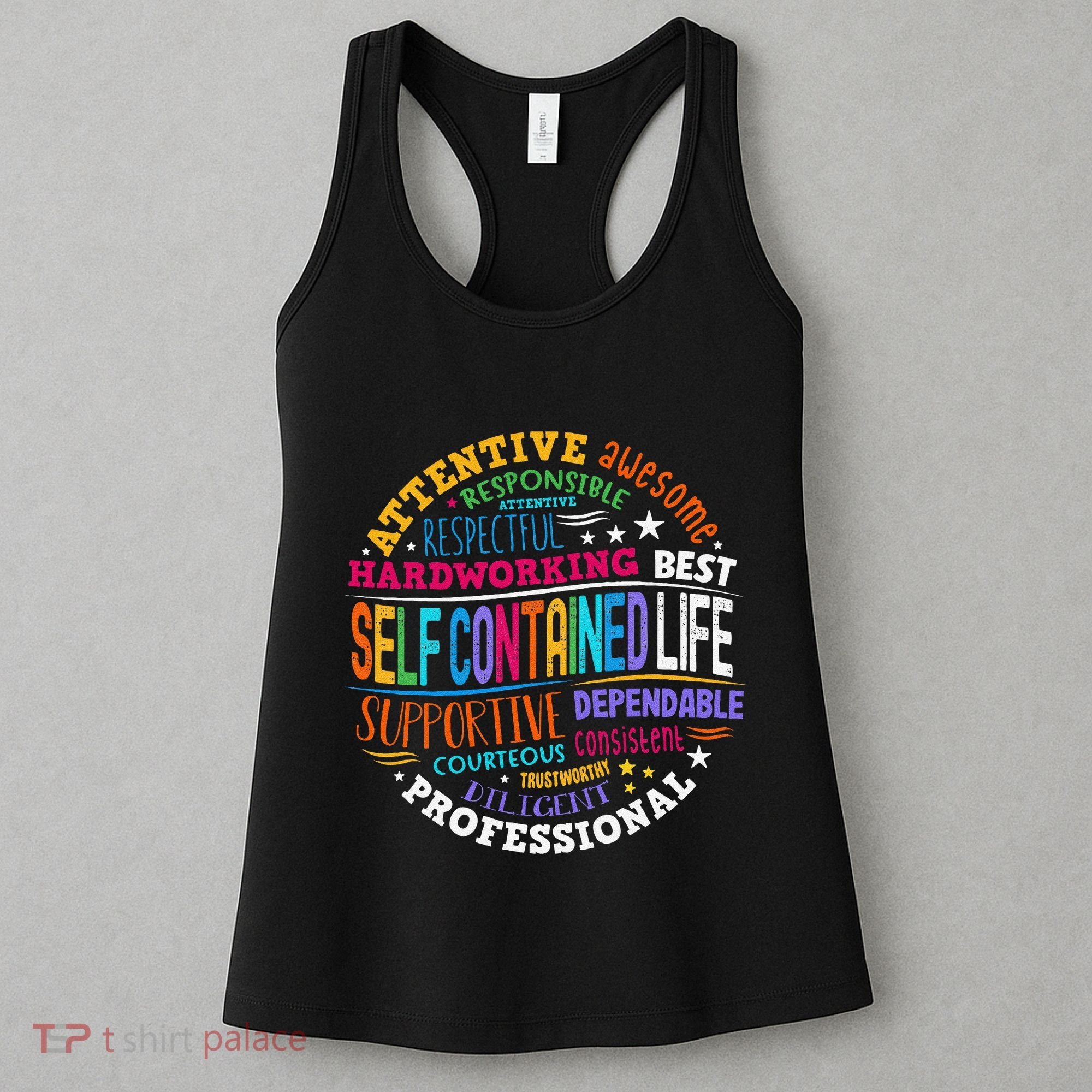 Self Contained Life Teacher Appreciation Week Back To School Women's Tank Top