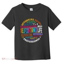 Self Contained Life Teacher Appreciation Week Back To School Toddler T-Shirt thumb 0