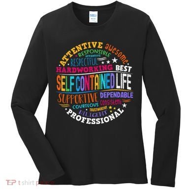 Self Contained Life Teacher Appreciation Week Back To School Women's Long Sleeve Shirt