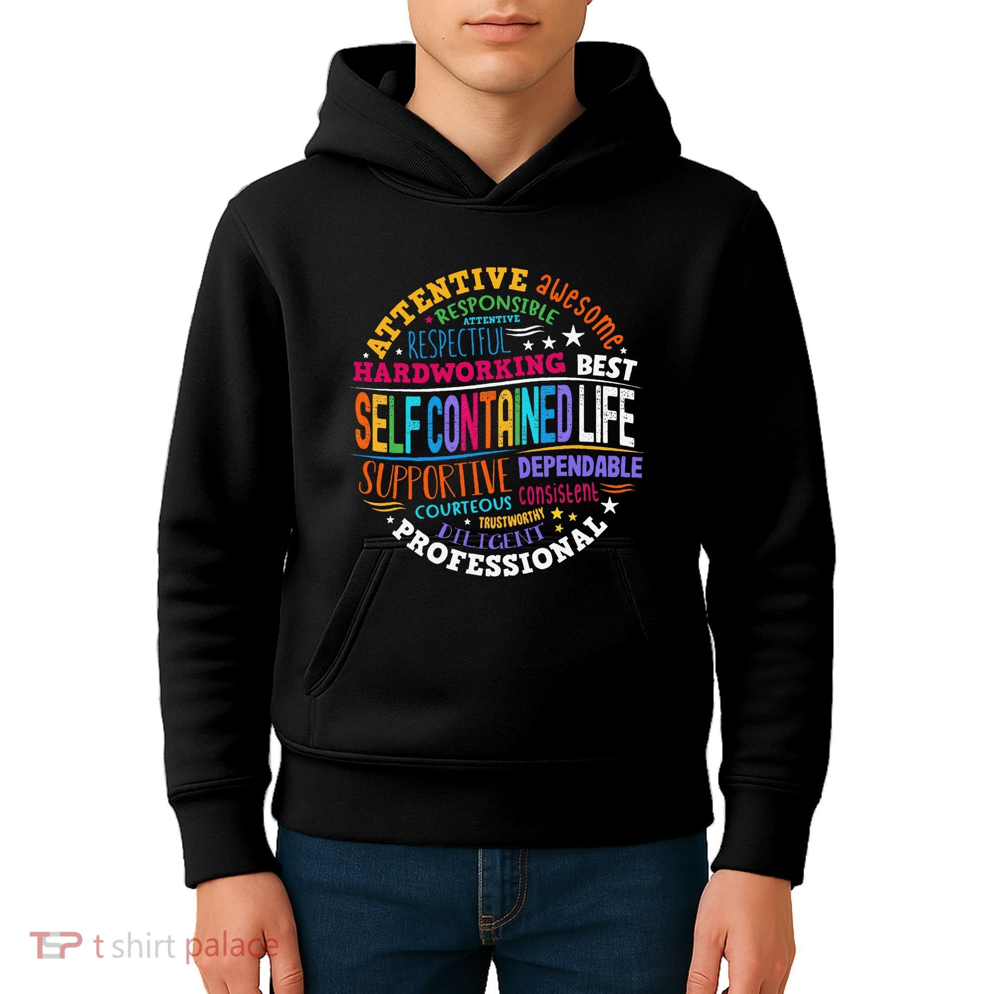Self Contained Life Teacher Appreciation Week Back To School Kids Hoodie