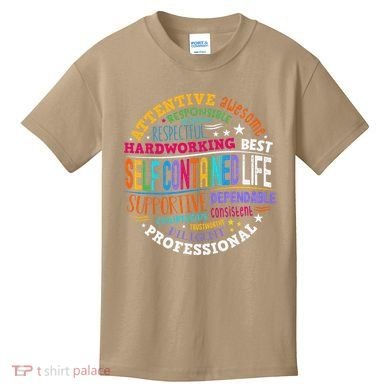 Self Contained Life Teacher Appreciation Week Back To School Kids T-Shirt
