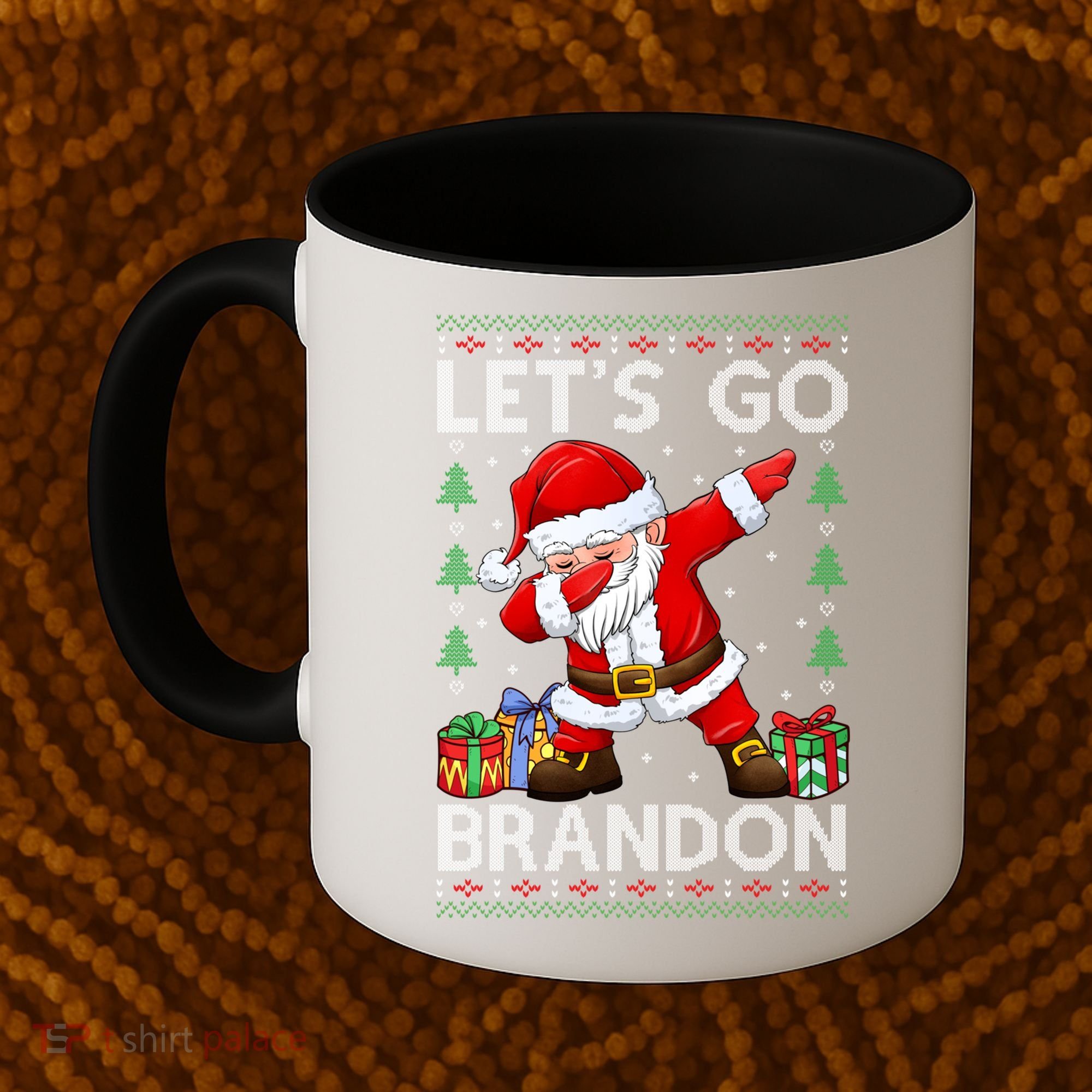 Santa Claus Let’s Go Braden Brandon Christmas Ugly Sweater Cool Gift Coffee Mug